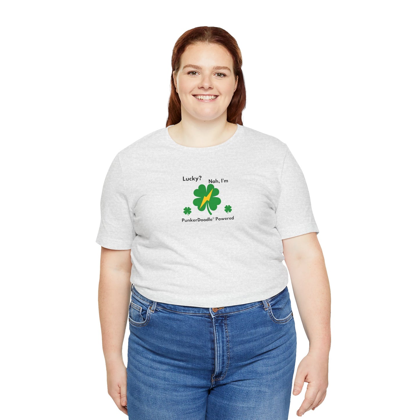 Lucky? Nah, I'm PunkerDoodle® Powered T-Shirt - Make Your Own Success - PunkerDoodle®