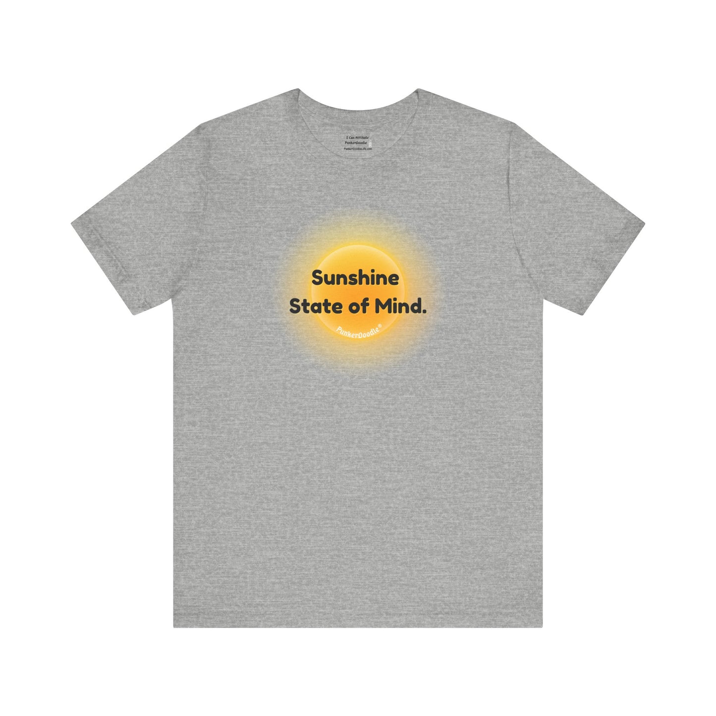 Sunshine State of Mind - Choose Joy Daily - PunkerDoodle® T-Shirt