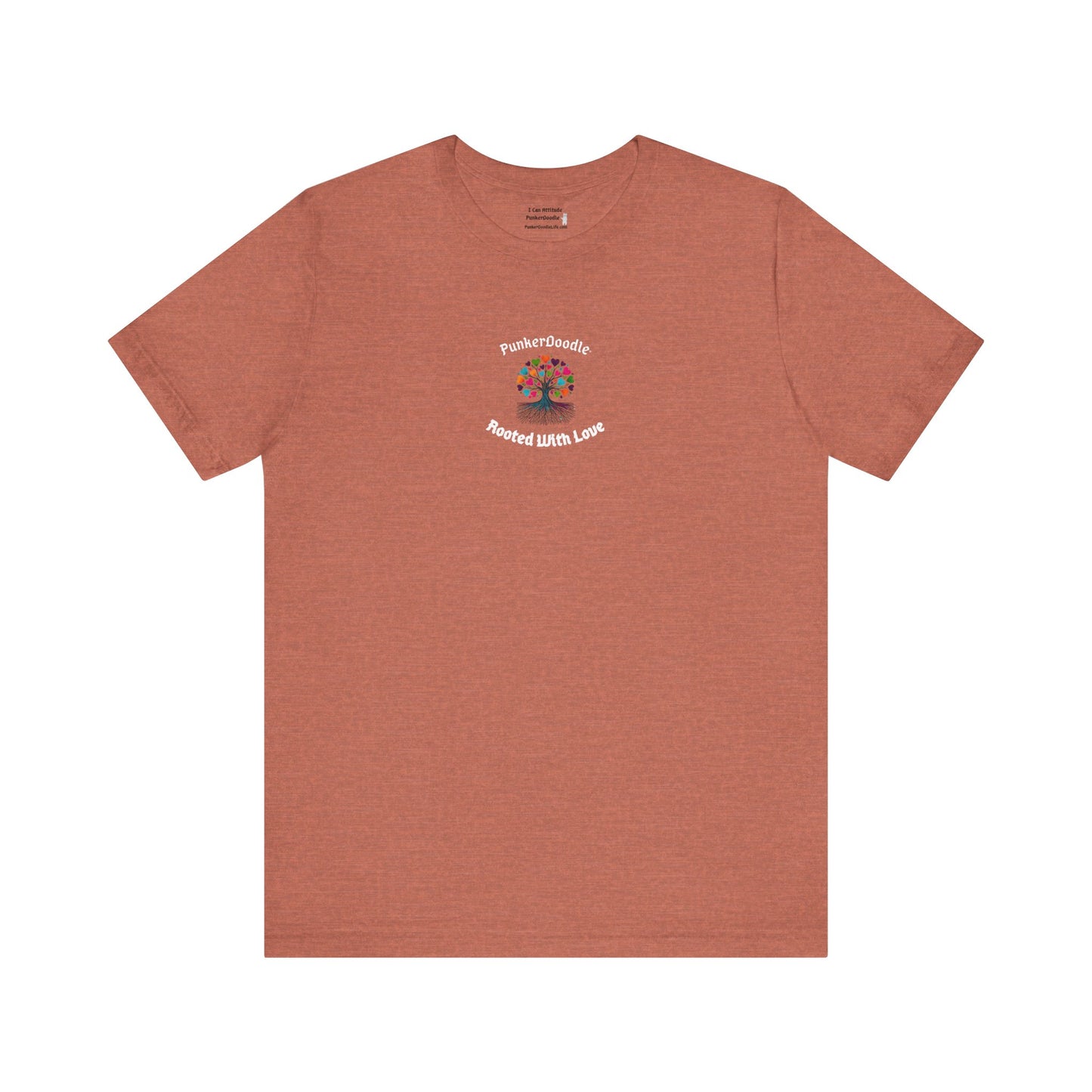 Rooted With Love T-Shirt - PunkerDoodle®