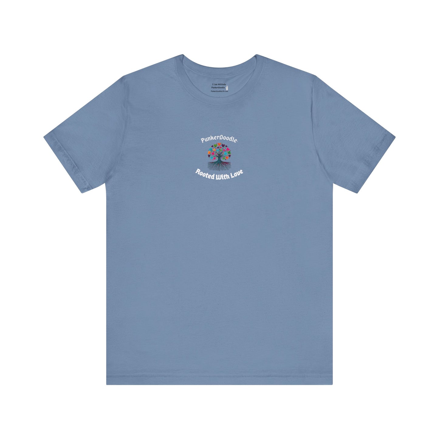 Rooted With Love T-Shirt - PunkerDoodle®