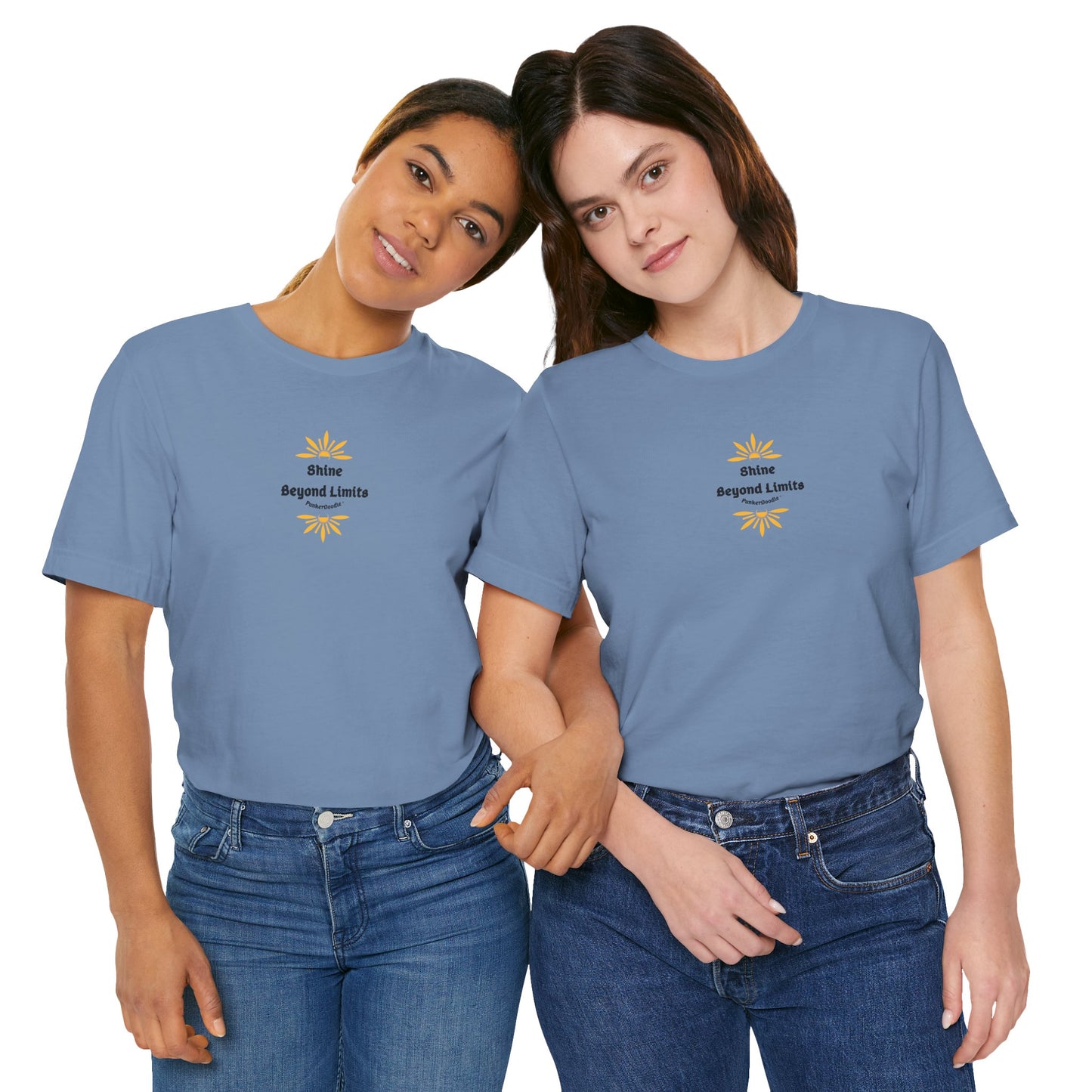 Shine Beyond Limits T-Shirt - Your Shine Matters - PunkerDoodle®