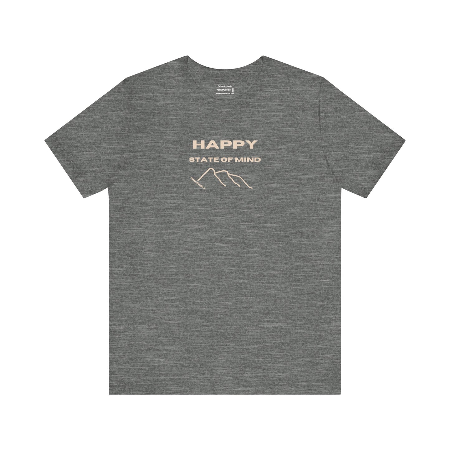 HAPPY State of Mind T-Shirt - Choose Joy Daily - PunkerDoodle®