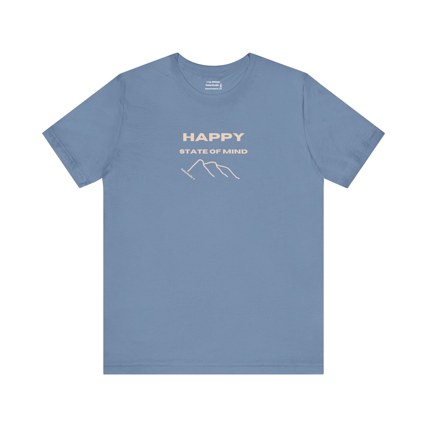 HAPPY State of Mind T-Shirt - Choose Joy Daily - PunkerDoodle®
