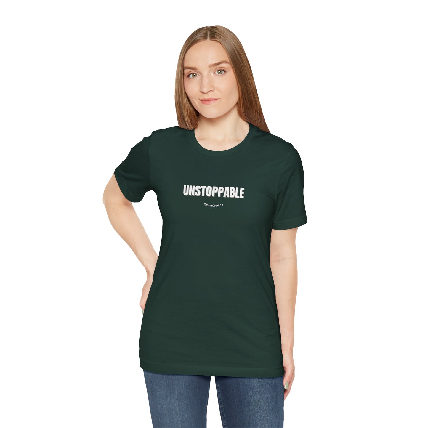 UNSTOPPABLE T-Shirt - Your Daily Armor - PunkerDoodle®