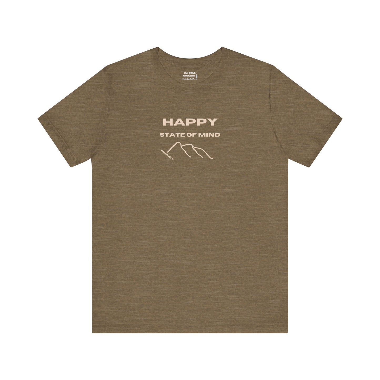 HAPPY State of Mind T-Shirt - Choose Joy Daily - PunkerDoodle®