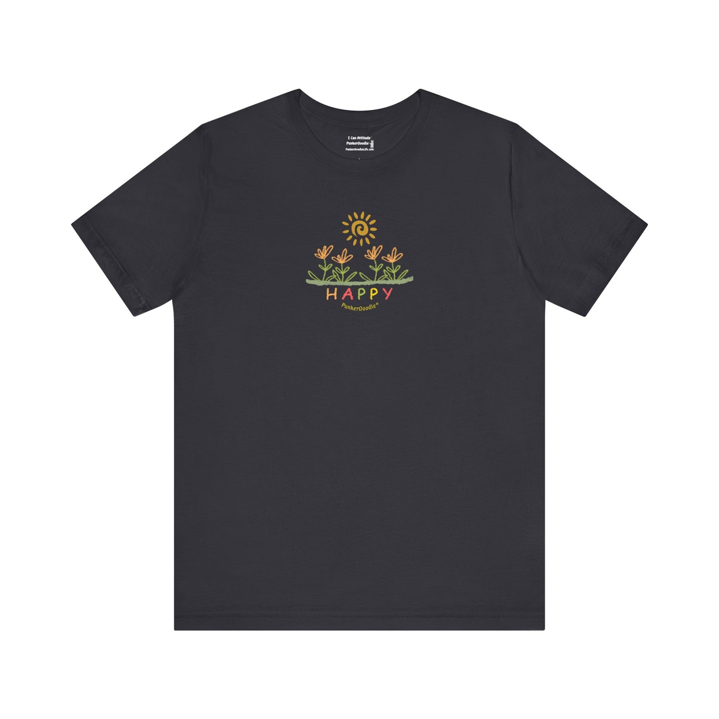 HAPPY T-Shirt - Choose Joy Daily - PunkerDoodle®