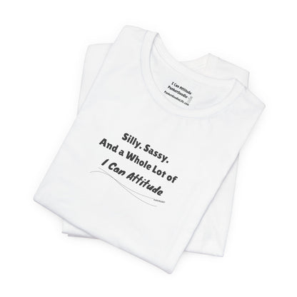 Silly. Sassy. And a Whole Lot of I Can Attitude™ – PunkerDoodle® T-Shirt