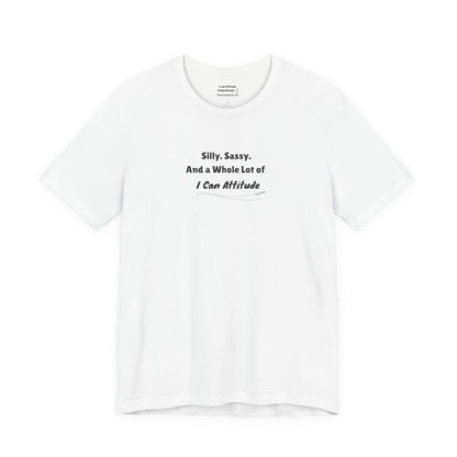 Silly. Sassy. And a Whole Lot of I Can Attitude™ – PunkerDoodle® T-Shirt