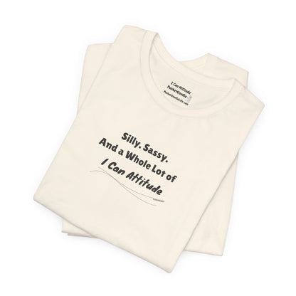Silly. Sassy. And a Whole Lot of I Can Attitude™ – PunkerDoodle® T-Shirt