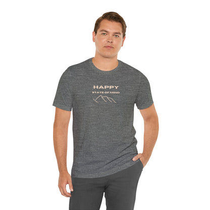 HAPPY State of Mind T-Shirt - Choose Joy Daily - PunkerDoodle®