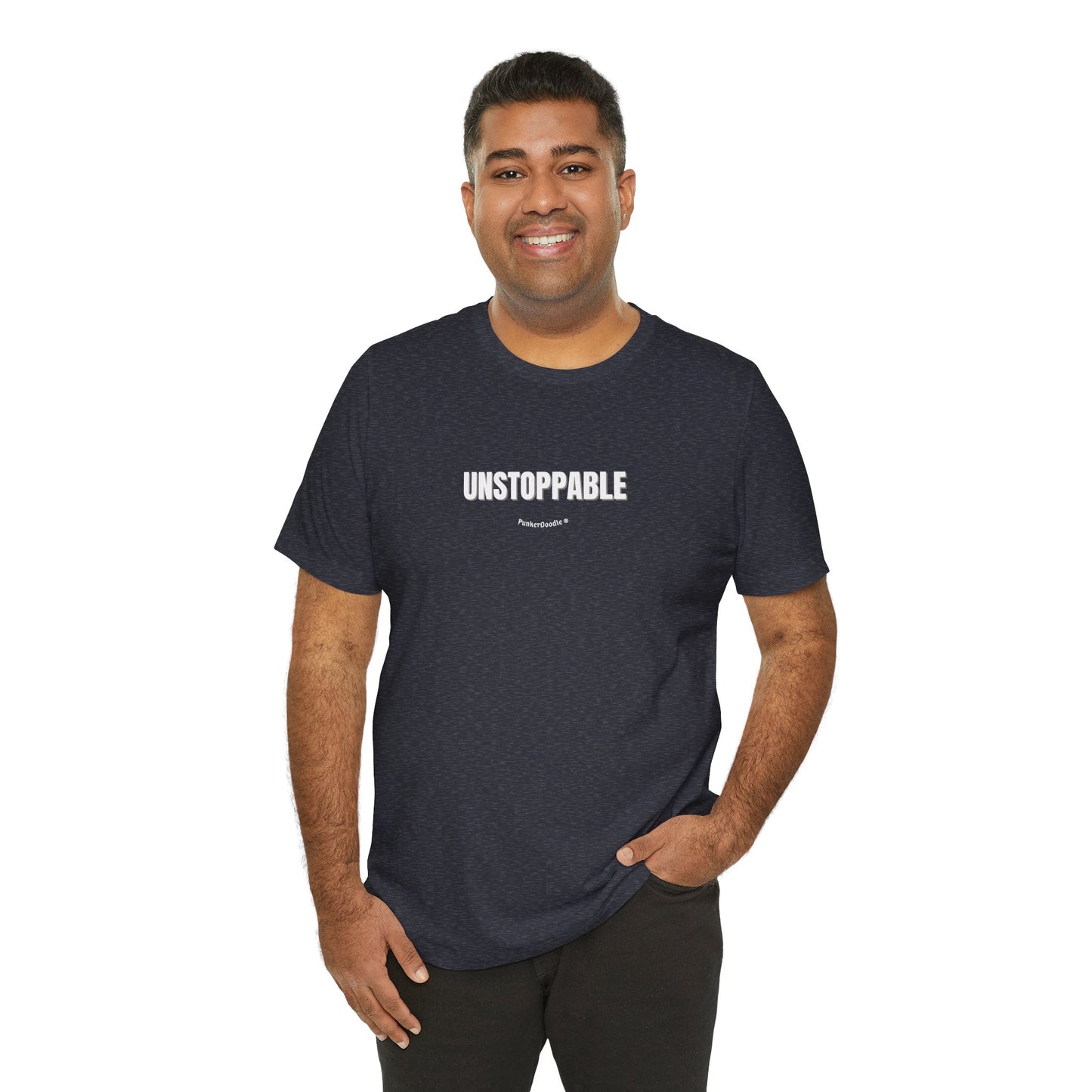 UNSTOPPABLE T-Shirt - Your Daily Armor - PunkerDoodle®