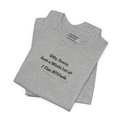 Silly. Sassy. And a Whole Lot of I Can Attitude™ – PunkerDoodle® T-Shirt