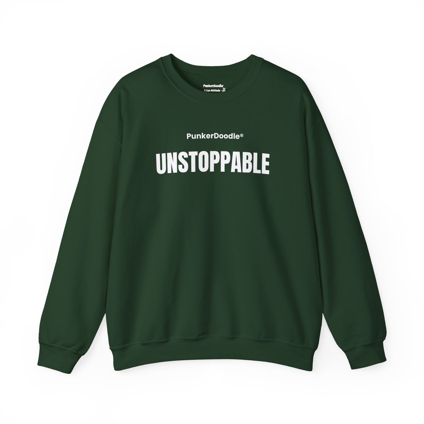 Unstoppable Motivational Crewneck Sweatshirt – PunkerDoodle®