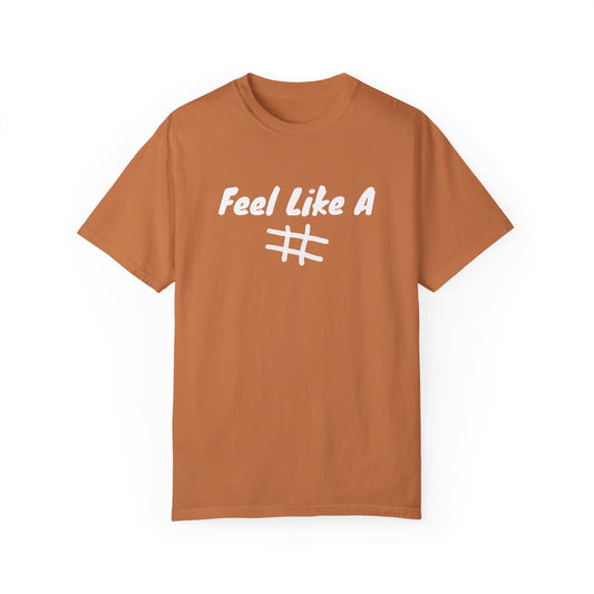 Feel Like A Number T-shirt in Terracotta – PunkerDoodle® Empowerment Graphic Tee