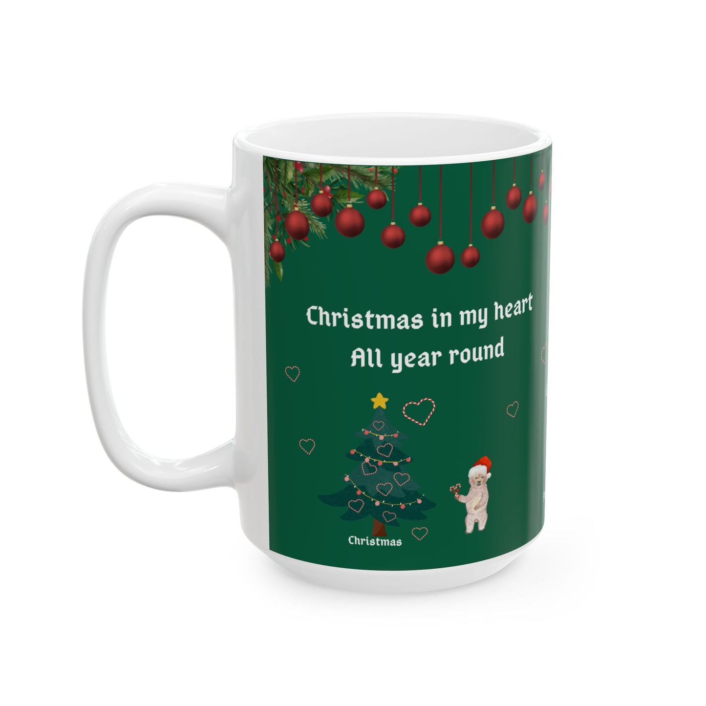 Christmas in My Heart All Year Round PunkerDoodle® Holiday Mug