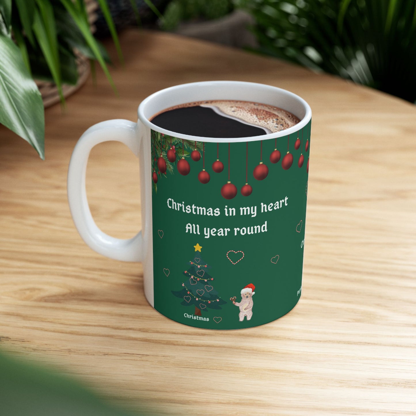 Christmas in My Heart All Year Round PunkerDoodle® Holiday Mug